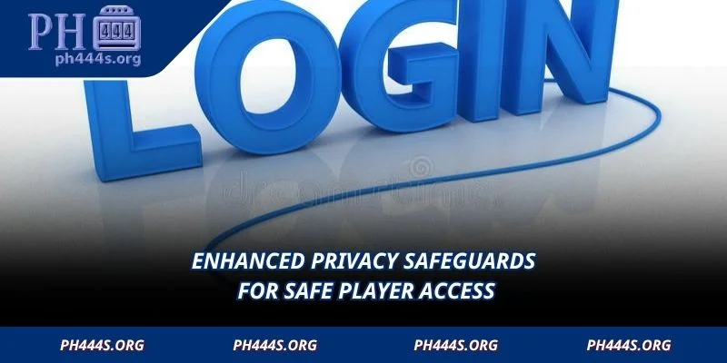 Enhanced privacy safeguards for safe player access