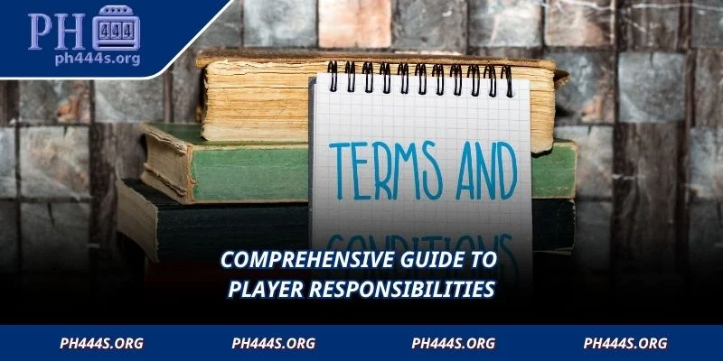 Comprehensive guide to player responsibilities
