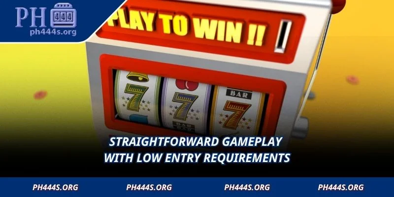 Straightforward gameplay with low entry requirements