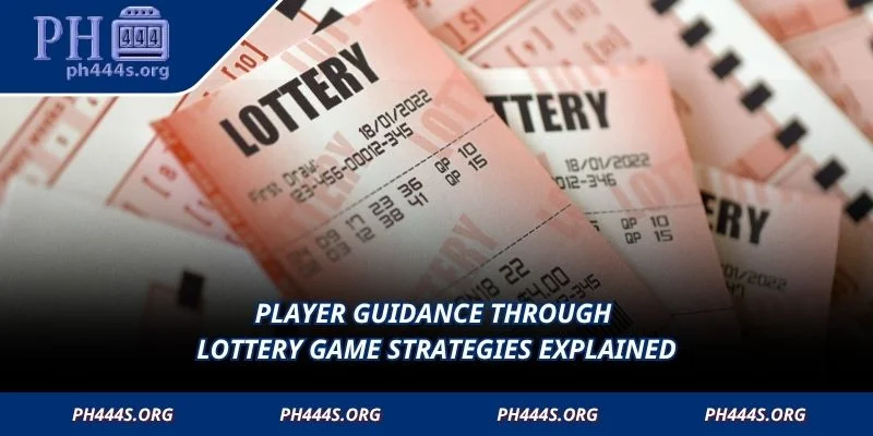 Player guidance through Lottery Game Strategies explained