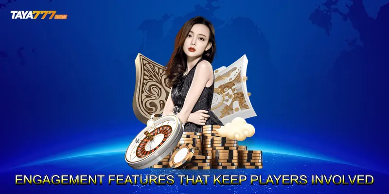 Engagement Features That Keep Players Involved