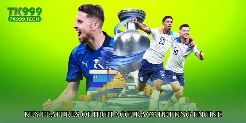 Key Features of High Accuracy Betting Engine