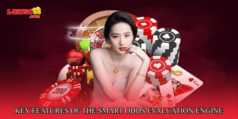 Key Features of the Smart Odds Evaluation Engine