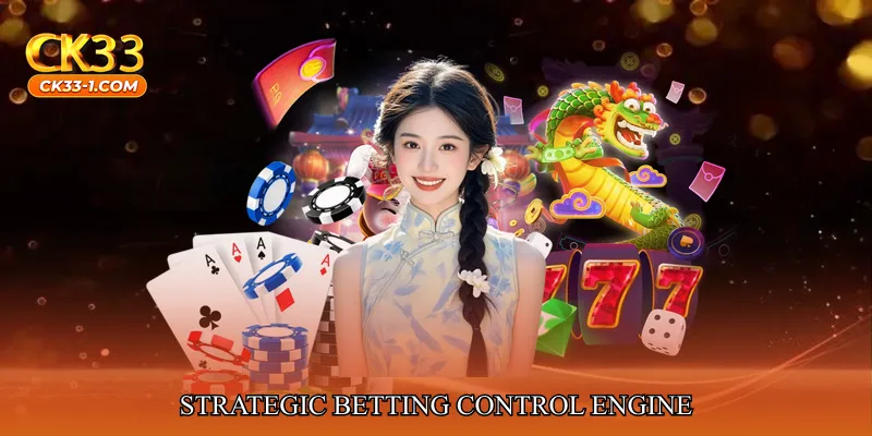 Strategic Betting Control Engine