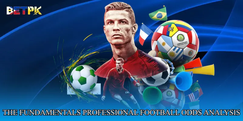 The fundamentals behind professional football odds analysis