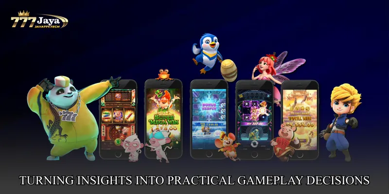 Turning Insights into Practical Gameplay Decisions