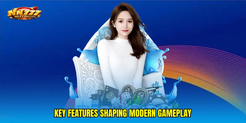 Key features shaping modern gameplay