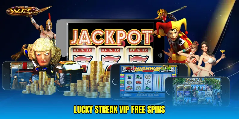 Lucky streak VIP free spins