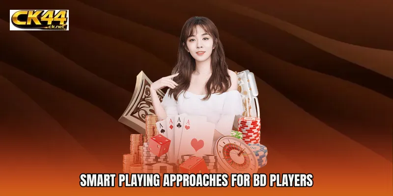 Smart Playing Approaches for BD Players