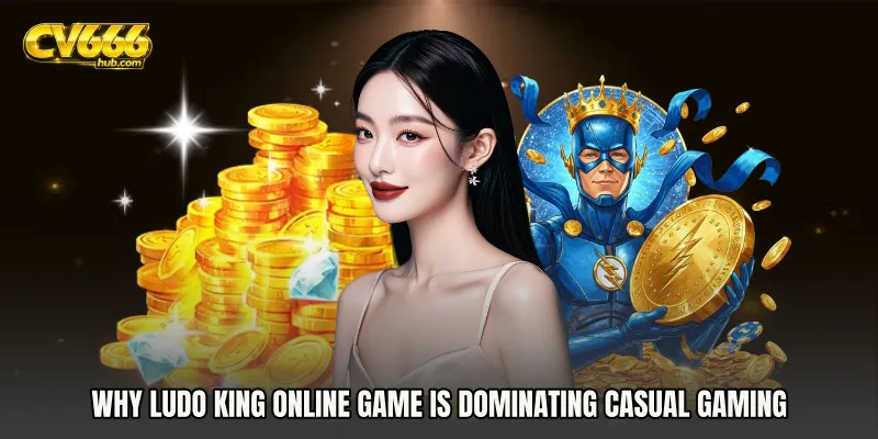 Why Ludo King Online Game Is Dominating Casual Gaming